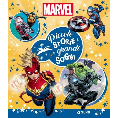 Piccole storie per grandi sogni Marvel