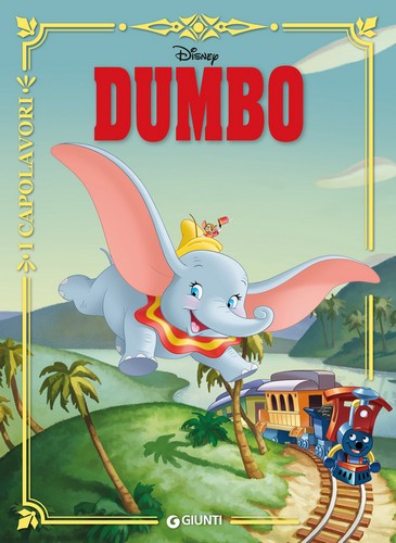 I Capolavori Dumbo